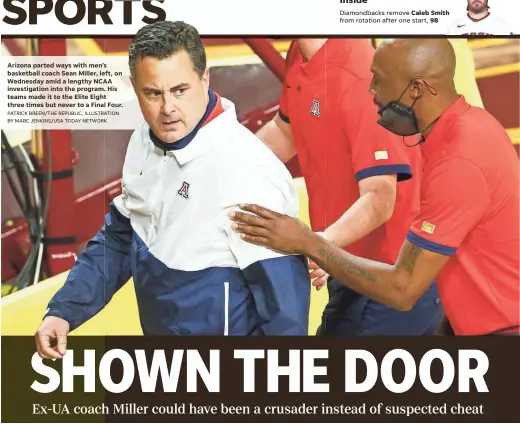  ?? PATRICK BREEN/THE REPUBLIC, ILLUSTRATI­ON BY MARC JENKINS/USA TODAY NETWORK ?? Arizona parted ways with men’s basketball coach Sean Miller, left, on Wednesday amid a lengthy NCAA investigat­ion into the program. His teams made it to the Elite Eight three times but never to a Final Four.