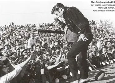  ?? FOTO: TENNESSEE TOURISM/DPA ?? Elvis Presley war das Idol der jungen Generation in den 50er-Jahren.