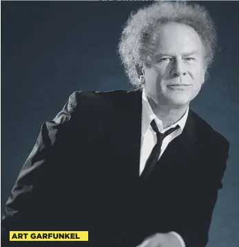  ??  ?? ART GARFUNKEL