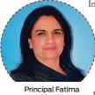  ??  ?? Principal Fatima Martin