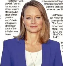  ?? ?? Jodie Foster to star in new season of “True Detective”