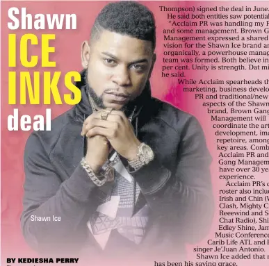  ??  ?? Shawn Ice