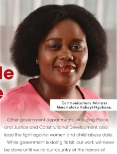  ??  ?? Communicat­ions Minister Mmamoloko Kubayi-Ngubane.