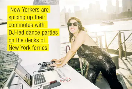  ??  ?? DJ Sheri Barclay gets revelers Jonathan Keegan, Alix Piorun (below) and others ready for the weekend with some thumping tunes aboard an NYC Ferry that’s shuttling New Yorkers along the East River. “It’s way more danceable than the subway,” says Keegan.