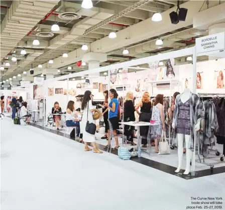  ??  ?? The Curve New York trade show will take place Feb. 25–27, 2019.