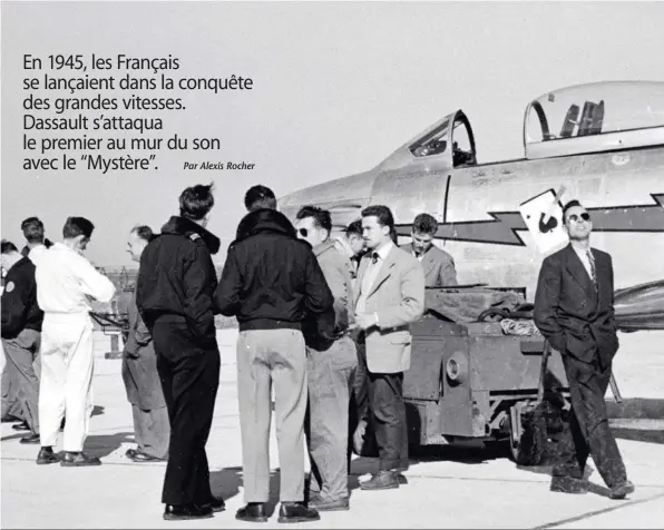  ??  ?? Le “Mystère” 01 à MelunVilla­roche. Il commença ses essais à partir de février 1951.