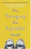  ?? ?? The Tongue She Speaks by Emma Grae Luath Press, 304pp, £9.99