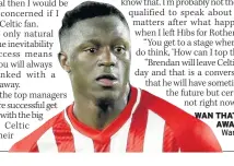  ??  ?? WAN THAT GOT AWAY Ace Wanyama