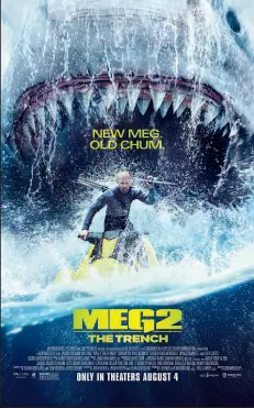  ?? COURTESY OF WARNER BROS. PICTURES ?? “Meg 2: The Trench” features action star Jason Statham in the sequel to the 2018 film “The Meg.”