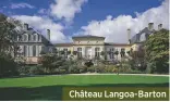  ??  ?? Château Langoa- Barton