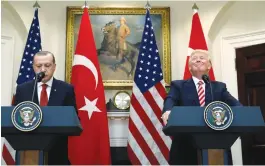  ?? (Reuters) ?? TURKISH PRESIDENT Recep Tayyip Erdogan and US President Donald Trump hold a press conference at the White House on Tuesday.