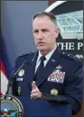  ?? (AP/Susan Walsh) ?? Pentagon spokesman Air Force Brig. Gen. Patrick Ryder speaks Monday during a briefing at the Pentagon in Washington.