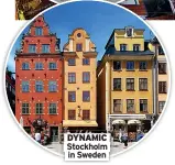  ?? ?? DYNAMIC Stockholm in Sweden