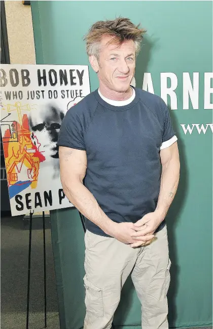  ?? — GETTY IMAGES ?? Sean Penn publishes pulverizin­g purple prose, according to some critics writing about the actor’s first novel, Bob Honey Who Just Do Stuff. It went on sale last week.