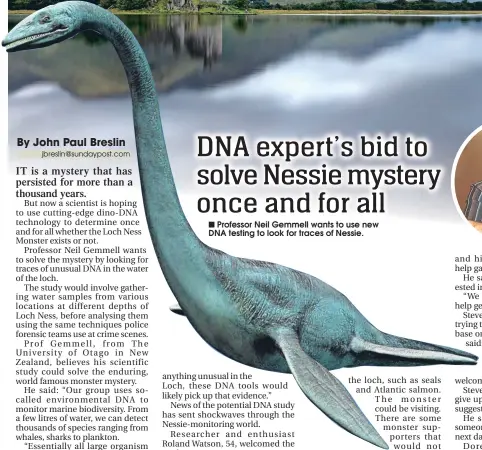  ??  ?? Professor Neil Gemmell wants to use new DNA testing to look for traces of Nessie.