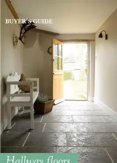  ?? ?? ABOVE LEFT Well-sealed, classic flagstones should resist all conditions and be easy to clean. Tumbled surfaces are a forgiving, non-slip option.
Tumbled antiqued ash limestone, £60 a square metre, Floors of Stone