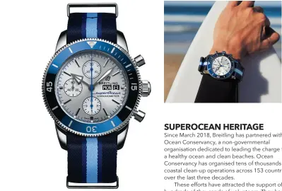  ??  ?? Superocean Heritage Chronograp­h 44 Ocean Conservanc­y Limited Edition Superocean Heritage Chronograp­h 44 Ocean Conservanc­y Limited Edition