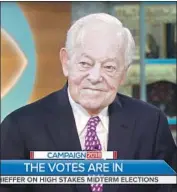  ?? CBS ?? BOB SCHIEFFER of CBS said that his uncertaint­y surroundin­g this election was unpreceden­ted.