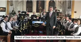  ?? ?? Forest of Dean Band with new Musical Director Thomas Dunne