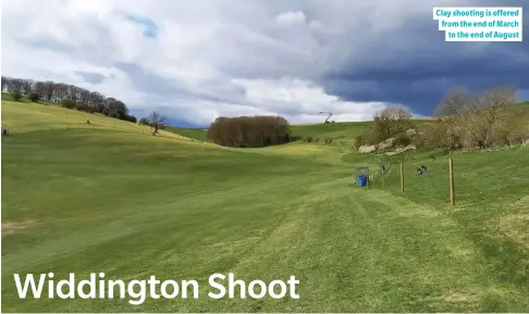  ??  ?? Clay shooting is offered from the end of March to the end of August