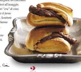  ??  ?? 2 PRONTI PER VOI 1 La pasta al forno nella versione classica (pag. 74). 2 Fagottini di brioche con ganache al gianduia (pag. 64).