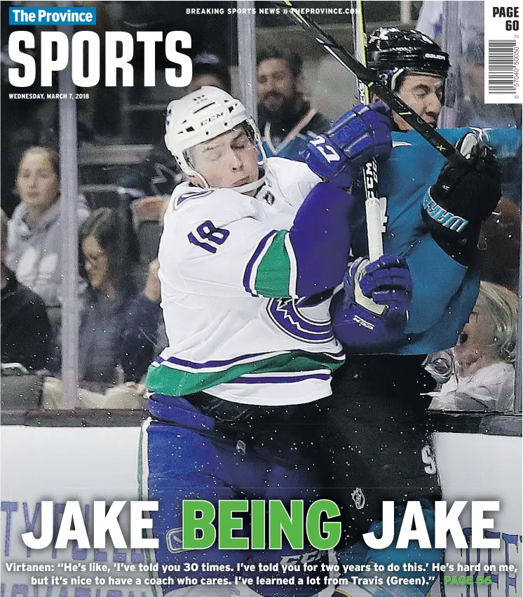  ?? — THE ASSOCIATED PRESS FILES ?? Vancouver Canucks power forward Jake Virtanen pushes the Sharks’ Brenden Dillon into the boards during an NHL game on Feb. 15 in San Jose, Calif.