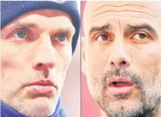  ?? — AFP photo ?? Combo photo shows Chelsea manager Tuchel (left) and his Manchester City counterpar­t Guardiola.