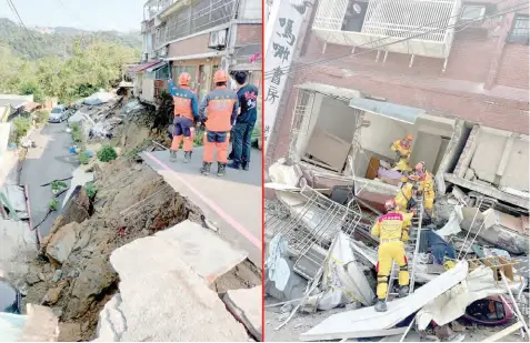  ?? ?? Rescuers in Taiwan scrambled to free dozens of people trapped in buildings after the island was struck by its strongest earthquake in 25 years yesterday, killing at least nine and injuring more than 900 others.