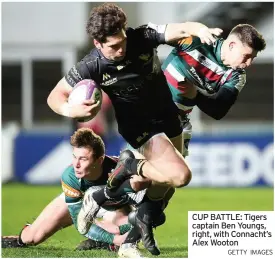  ?? GETTY IMAGES ?? CUP BATTLE: Tigers captain Ben Youngs, right, with Connacht’s Alex Wooton