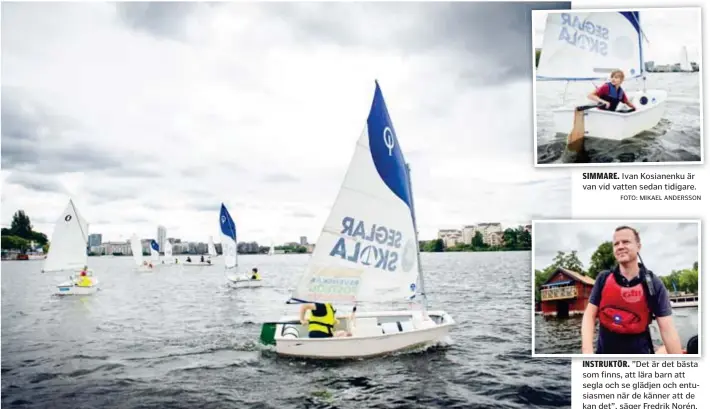  ?? FOTO: MIKAEL ANDERSSON ?? LÄGER. 18 av 26 barn som deltog i seglarlägr­et häromvecka­n har kommit från Ukraina under året.