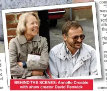  ??  ?? BEHIND THE SCENES: Annette Crosbie with show creator David Renwick