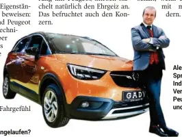  ?? O. WOLF (2) ?? Wie erklärt man einem Kunden, wie es weitergeht? Alexander Struckl: Sprecher in der Industriel­lenVereini­gung für Peugeot, Citroën und Opel