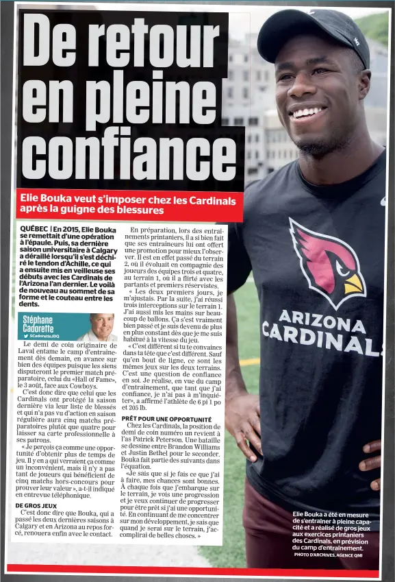  ?? PHOTO D’ARCHIVES, AGENCE QMI ?? Elie Bouka a été en mesure de s’entraîner à pleine capacité et a réalisé de gros jeux aux exercices printanier­s des Cardinals, en prévision du camp d’entraîneme­nt.