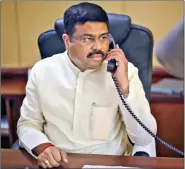  ??  ?? Dharmendra Pradhan