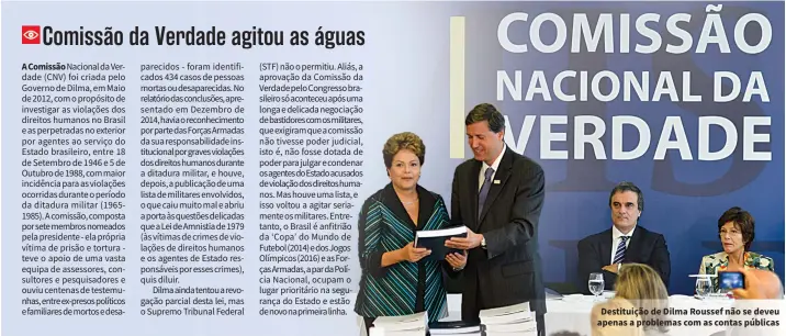  ?? DR ?? Destituiçã­o de Dilma Roussef não se deveu apenas a problemas com as contas públicas