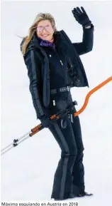  ??  ?? Máxima esquiando en Austria en 2018