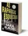  ??  ?? As Raparigas Esquecidas
Sara Blaedel Editora Topseller 301 páginas PVP: 17,70 euros