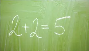  ?? YARASLAU SAULEVICH / ISTOCK / GETTY IMAGES PLUS ?? In this nonsensica­l era, even math is subjective, Carson Jerema says.