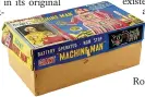  ??  ?? Machine Man, above, still has its original box