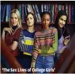  ?? HBO MAX ?? ‘The Sex Lives of College Girls’