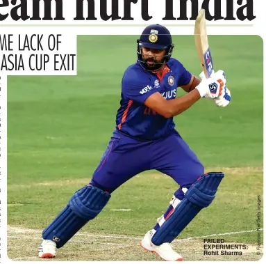  ?? ?? FAILED EXPERIMENT­S: Rohit Sharma