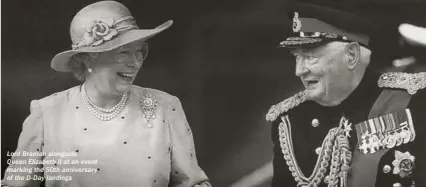  ??  ?? Lord Bramall alongside
Queen Elizabeth II at an event marking the 50th anniversar­y of the D-day landings