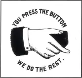  ?? Foto: Kodak ?? Einfach wie nie George Eastman’s Box-Kamera von 1885 machte aus der Fotografie einen Volkssport: You press the button, we do the rest.