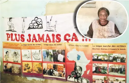  ??  ?? Banner saying ‘Never Again This!!!’ hanging on one of the walls of the Chadian Victims’ Associatio­n of the Crimes of Hissène Habré’s Regime headquarte­rs. N’Djamena, Chad. (Inset) Ginette Ngarbaye, whose testimony in a court in Dakar in 2016 was one of...