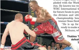  ?? A N TO N I O M U C H AV E / ?? Thabiso ‘The Rock’ Mchunu defeats Daniel ‘Tshwane Tornado’ Venter.