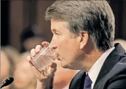  ??  ?? Don’t worry, it’s just water: Kavanaugh was honest about his past partying.