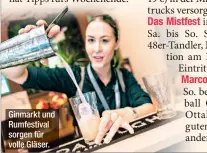  ?? ?? Ginmarkt und Rumfestiva­l sorgen für volle Gläser.