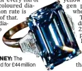  ??  ?? COLOUR OF MONEY: The Oppenheime­r Blue sold for £44million