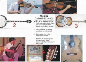  ?? SUBMITTED PHOTO ?? This is a copy of the poster that Stephen MacDougall has posted of his missing instrument­s.