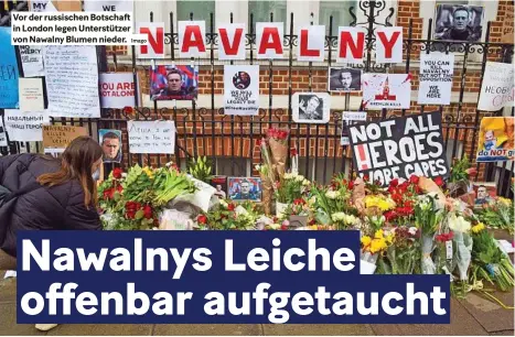  ?? Imago ?? Vor der russischen Botschaft in london legen unterstütz­er von nawalny Blumen nieder.